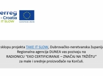 Radionica 'Eko certificiranje - značaj na tržištu' - RADIONICA JE OTKAZANA